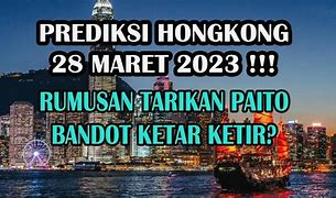 Prediksi Hongkong Hari Ini 23 Maret 2023